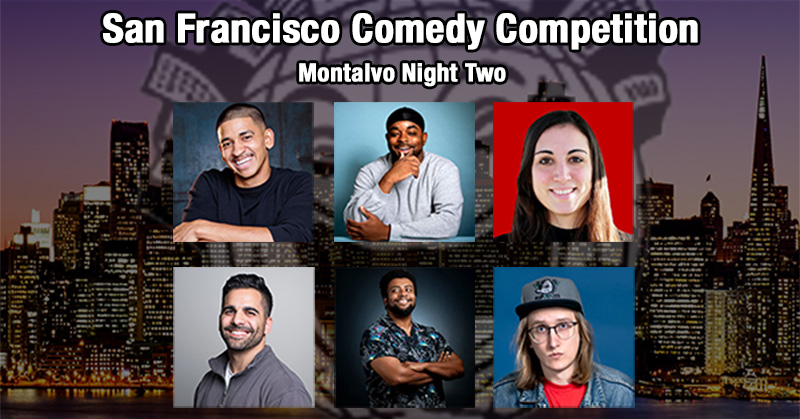 Top Five: Montalvo: San Francisco Comedy Competition