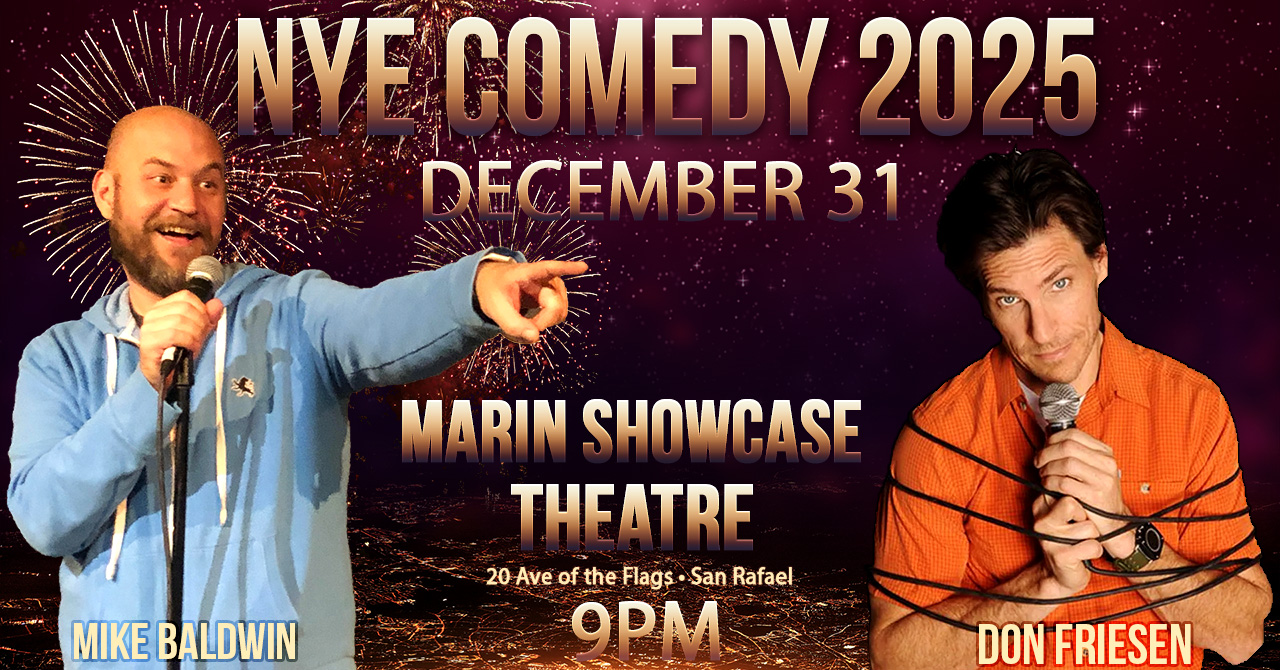 New Year's Eve Comedy with Mike Baldwin & Don Friesen