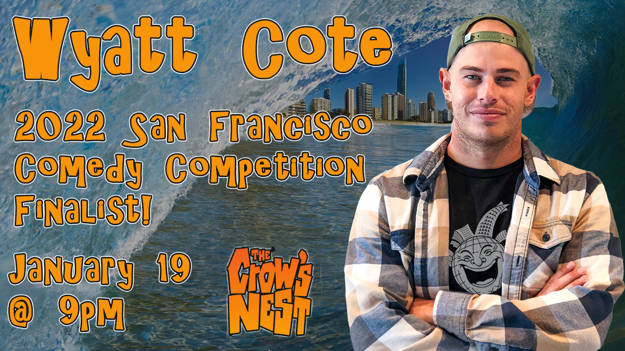 Wyatt Cote in the Crows Nest