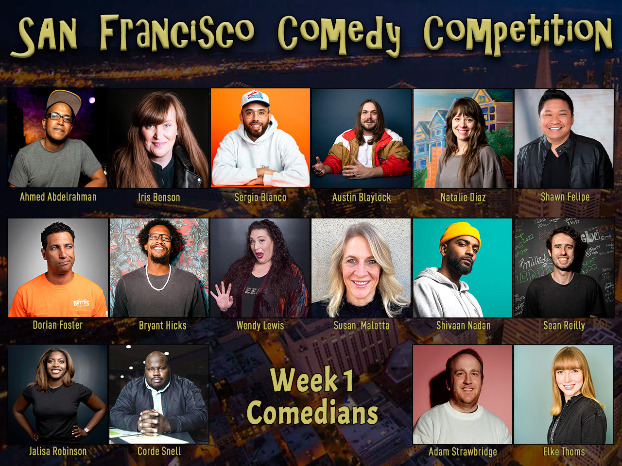 Announcing Week 1 Comedians