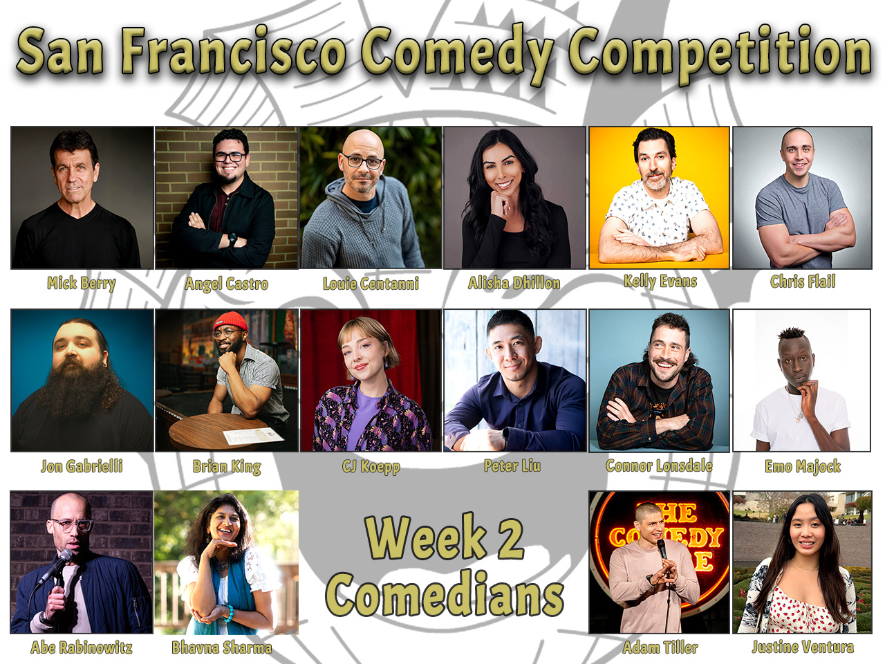 Announcing Week 2 Comedians